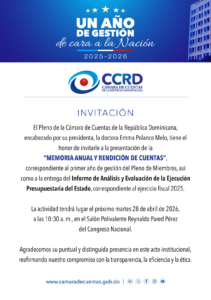 Cámara de Cuentas presenta Memoria Anual y Evaluación Presupuestaria 2025 ante el Congreso Nacional